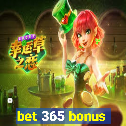 bet 365 bonus